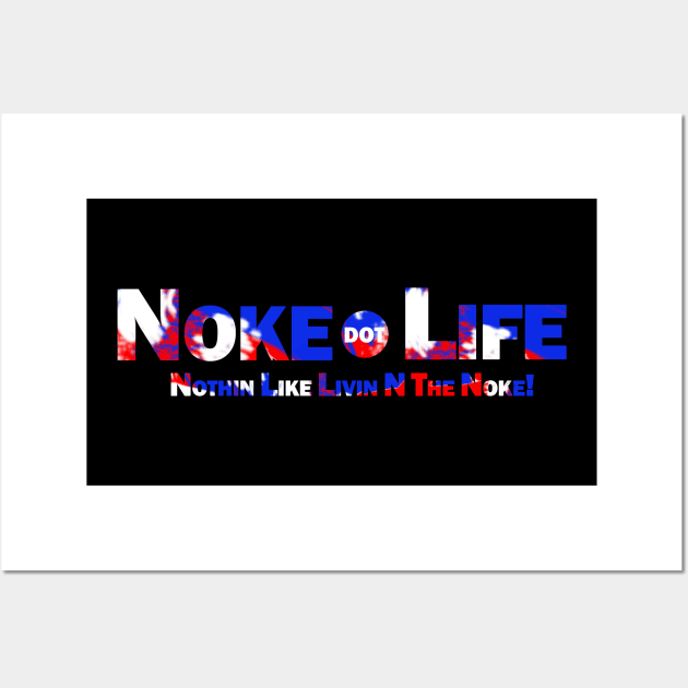 Noke.life - Red, White, & Blue Wall Art by ThePowerOfU